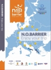 N.O. BARRIER- Enjoy your trip